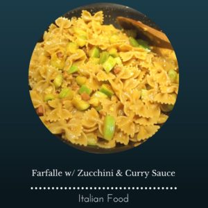 Farfalle with Zucchini & Curry Sauce